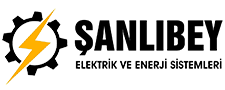ŞANLIBEY Elektrik - Enerji Sistemleri